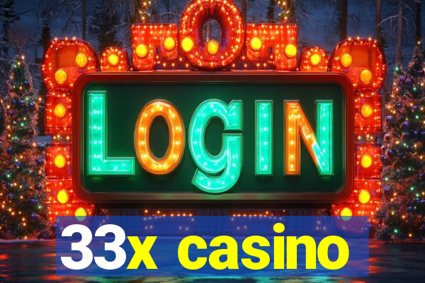 33x casino